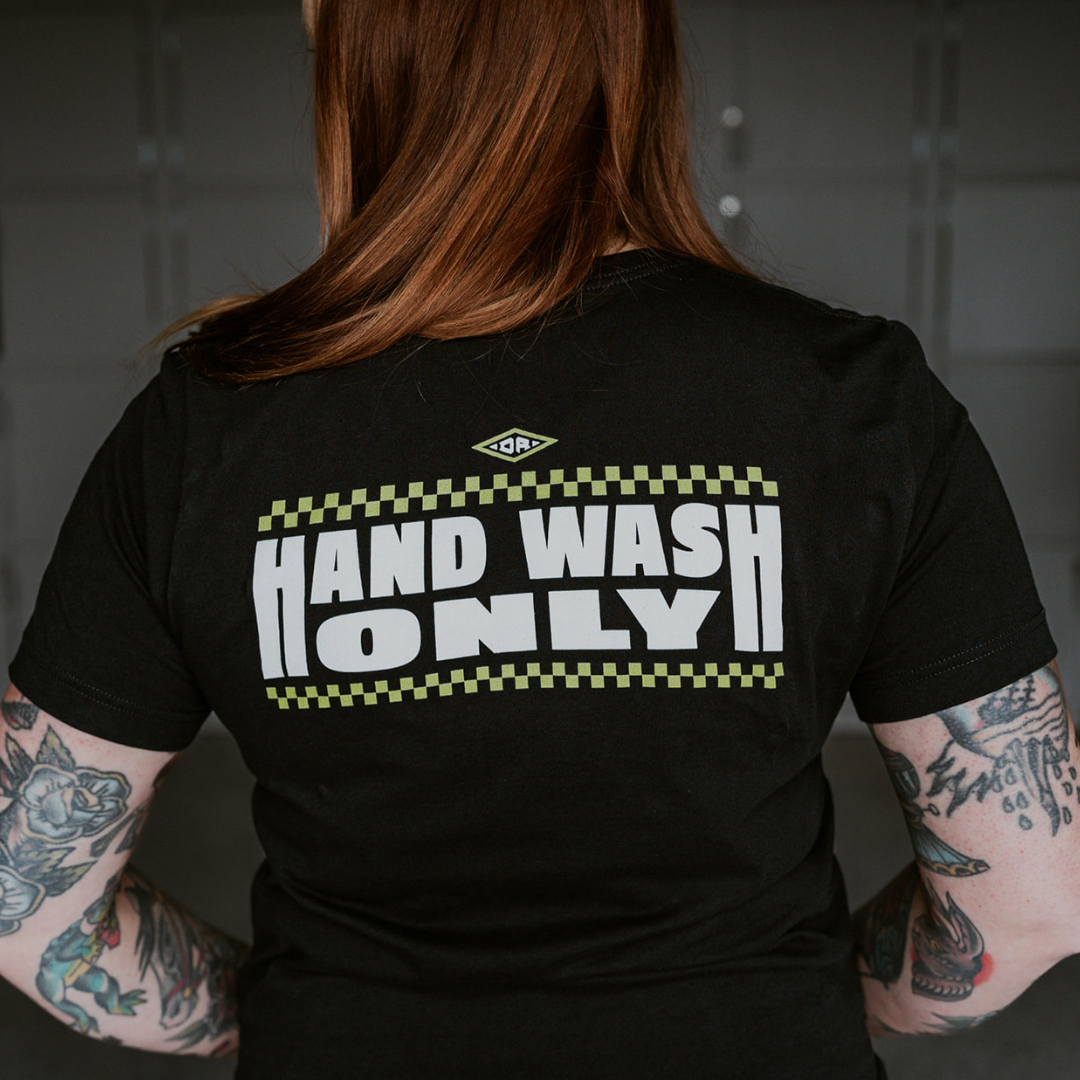 Hand Wash Only Tee