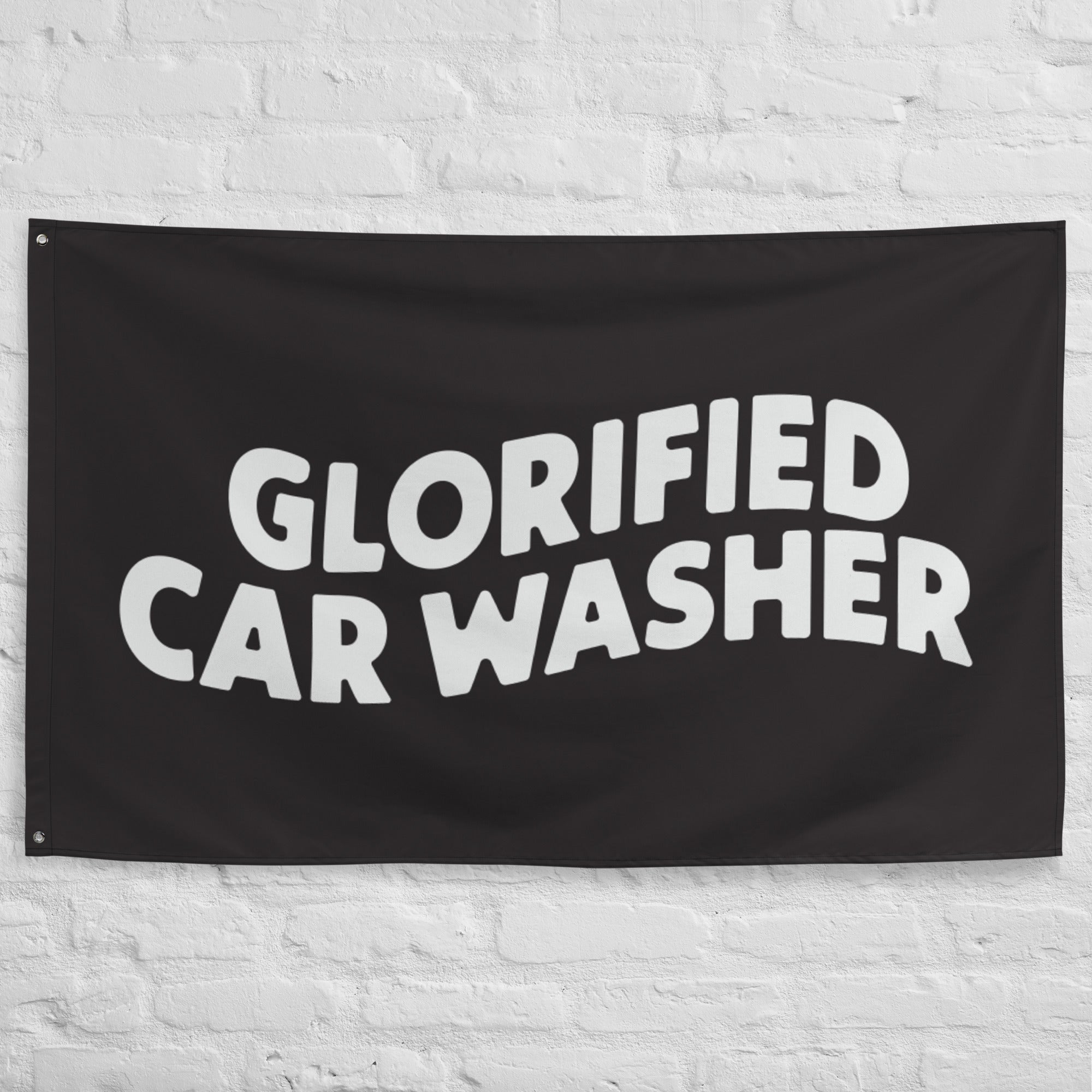 Glorified Car Washer Flag